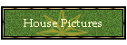 House Pictures